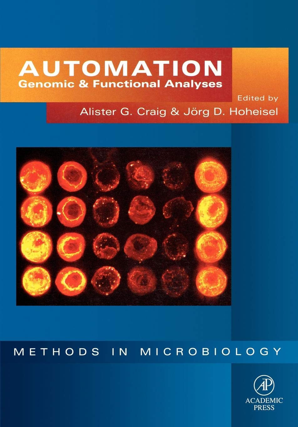 Automation: Genomic And Functional Analyses (Volume 28) (Methods In Microbiology, Volume 28),Used