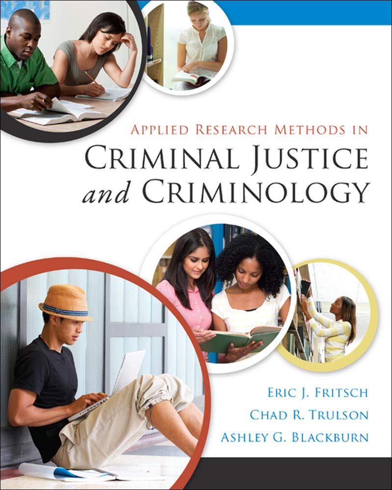 Applied Research Methods in Criminal Justice and Criminology,Used