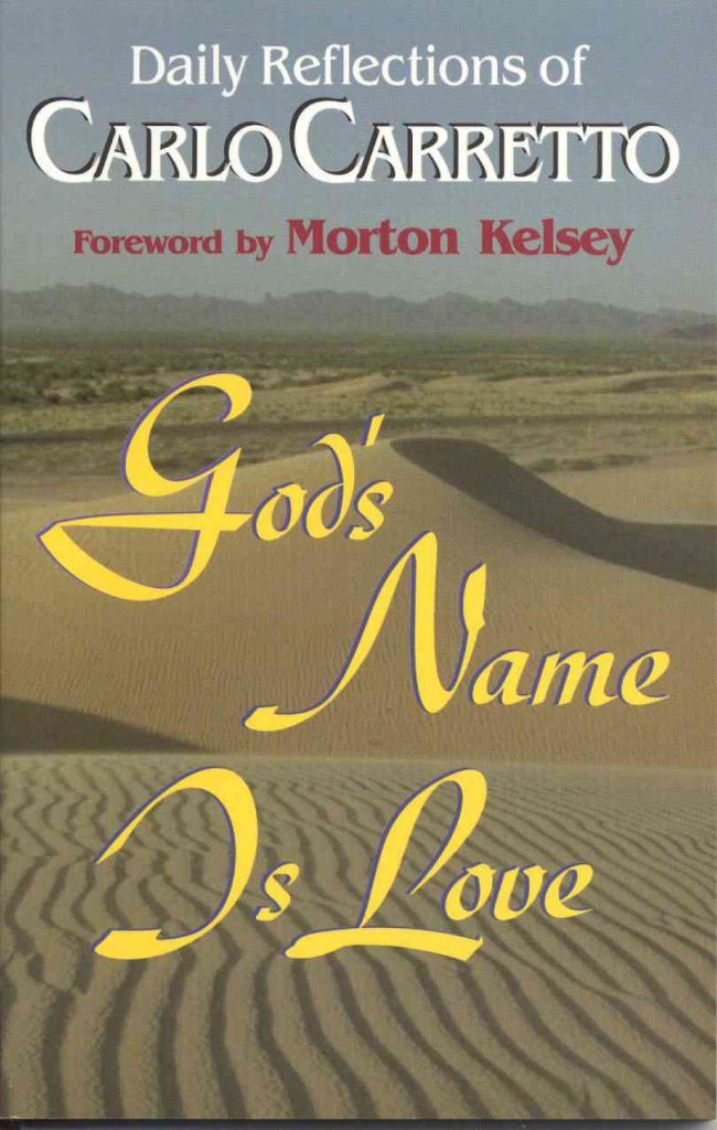 Carlo Carretto: God's Name Is Love,Used