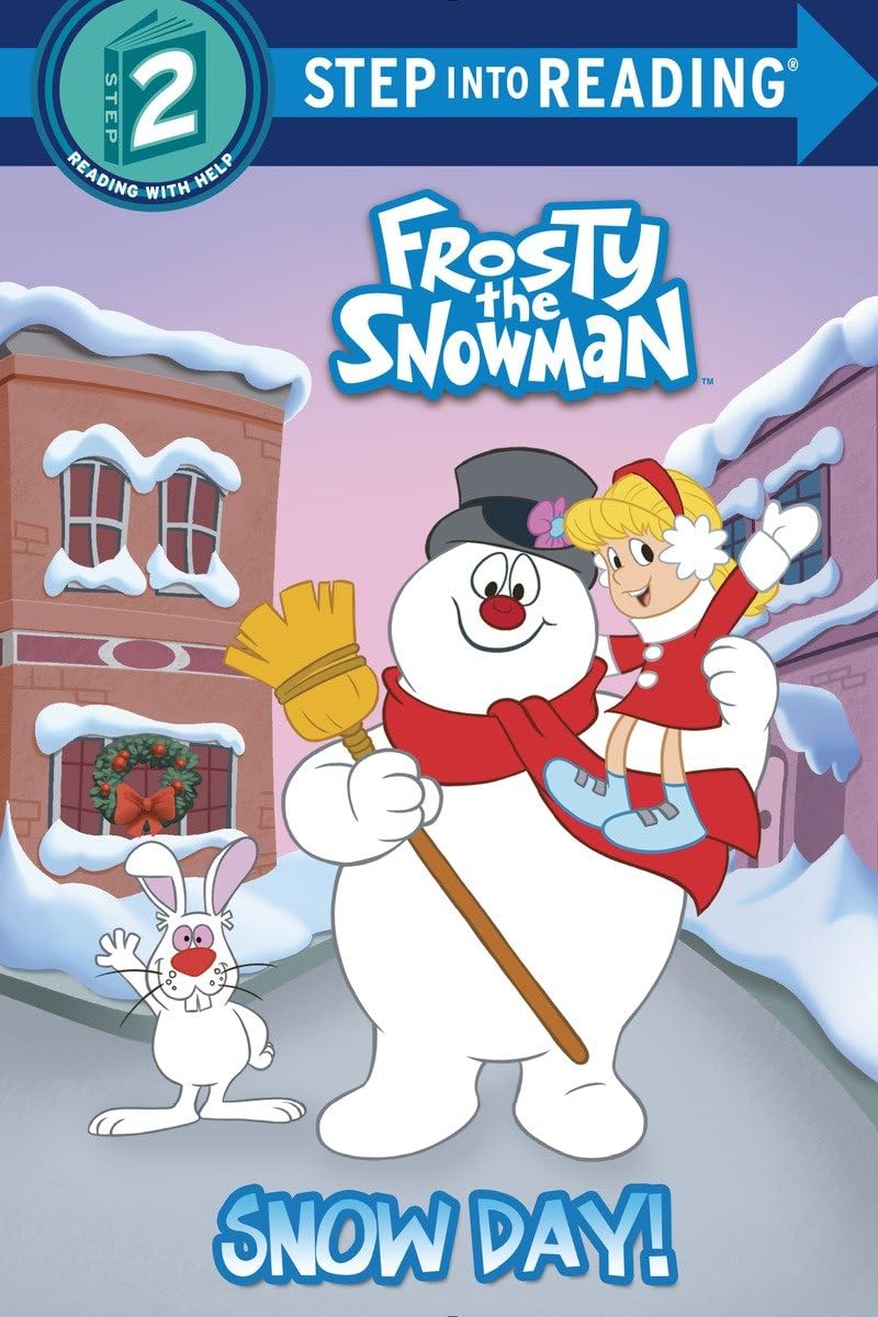 Snow Day! (Frosty the Snowman) (Step into Reading),Used