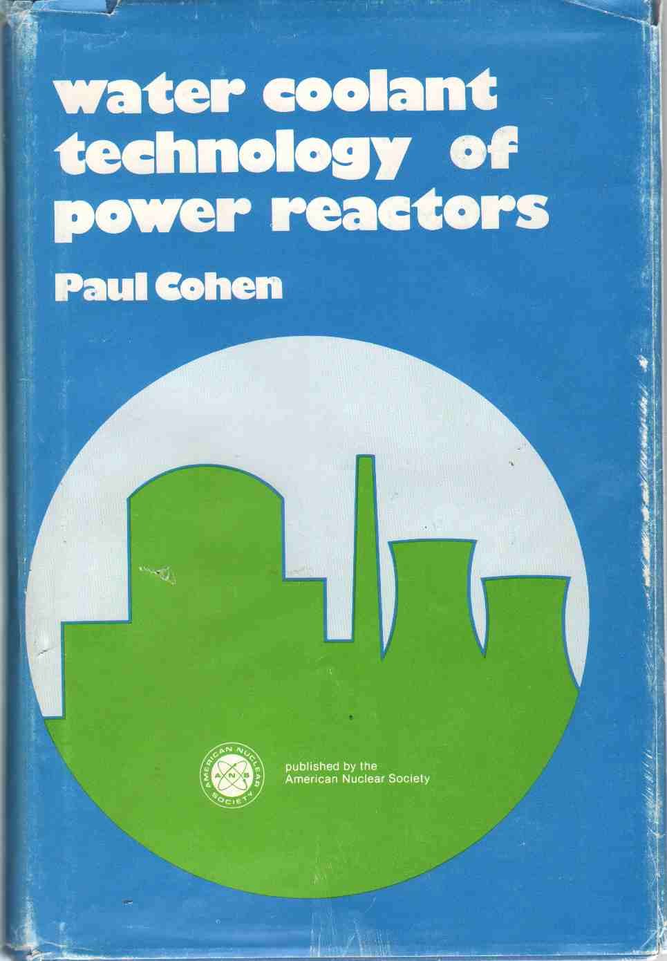 Water Coolant Technology of Power Reactors,New