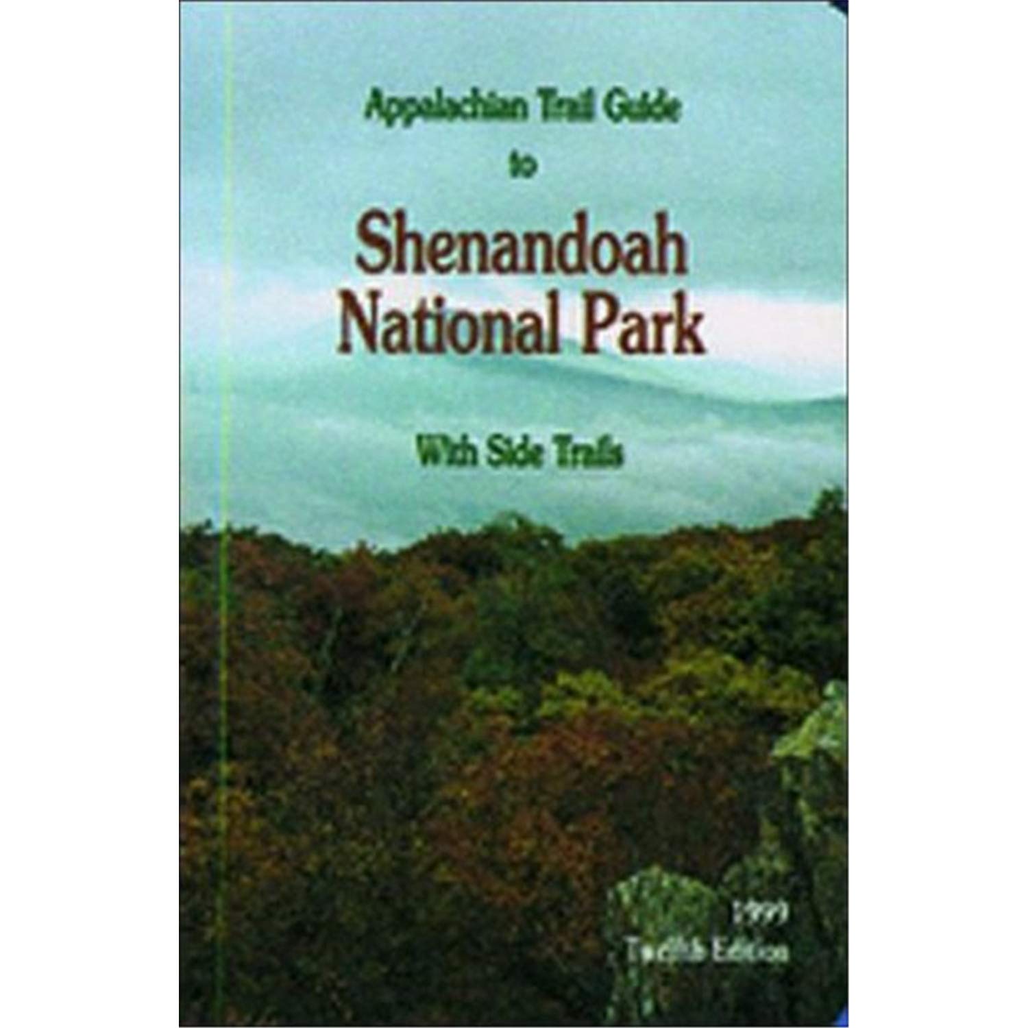 Appalachian Trail Guide to Shenandoah National Park: With Side Trails,Used