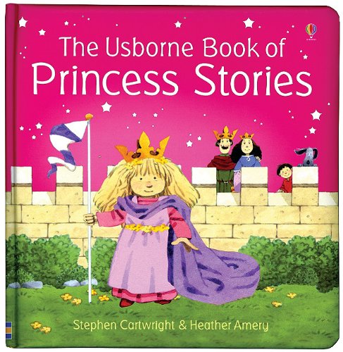 The Usborne Book of Princess Stories,Used