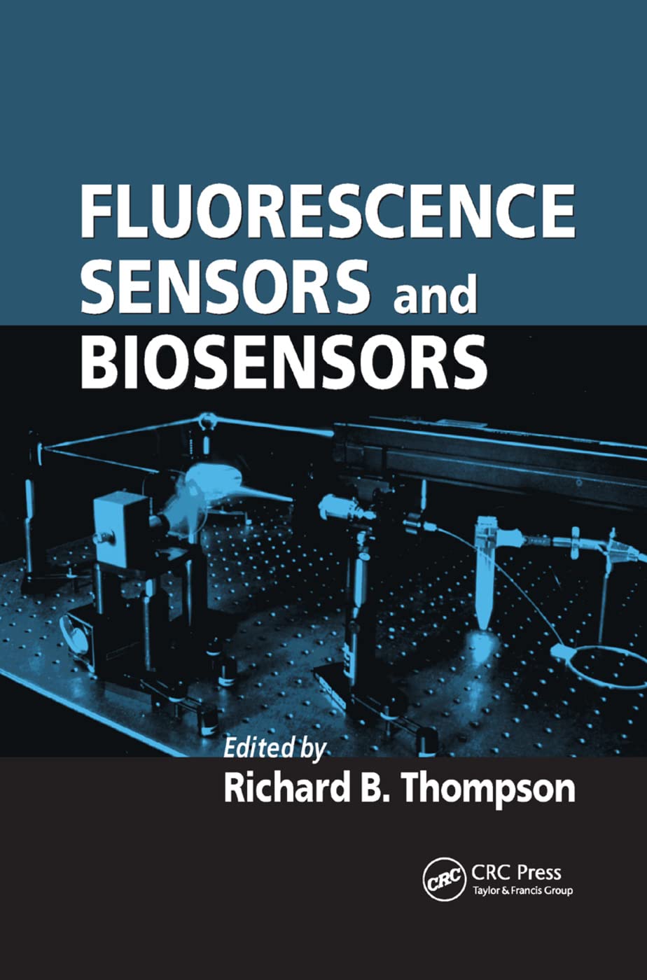 Fluorescence Sensors and Biosensors,Used