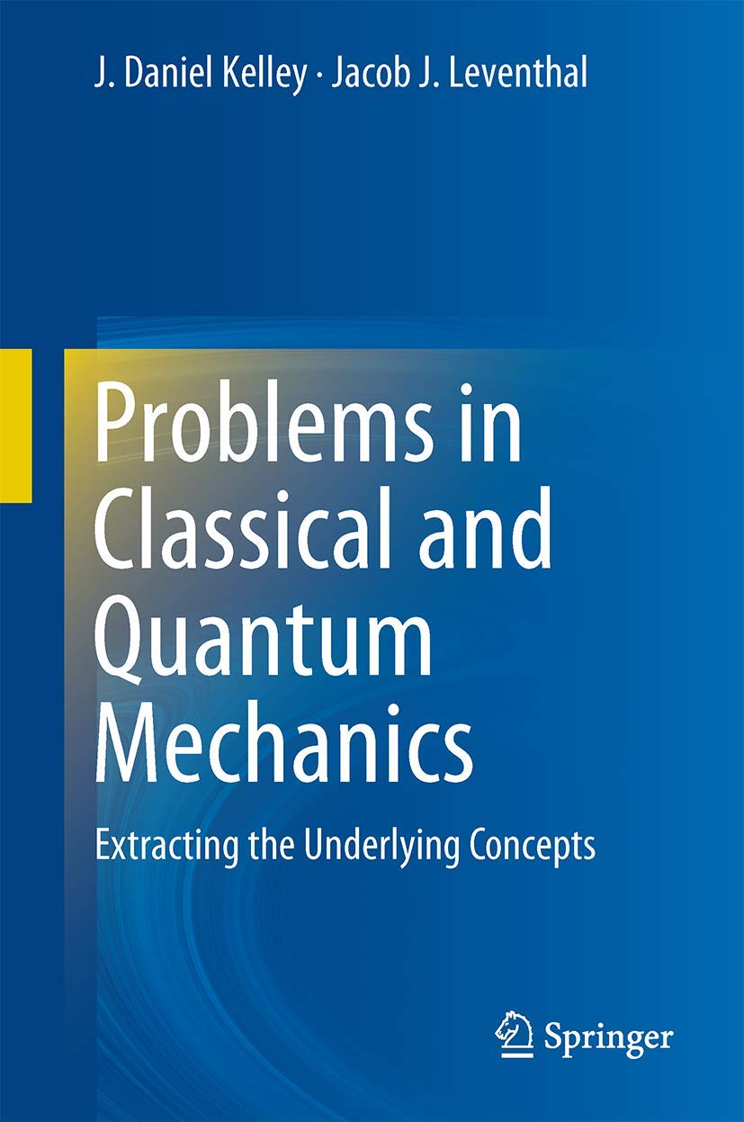 Problems in Classical and Quantum Mechanics,Used