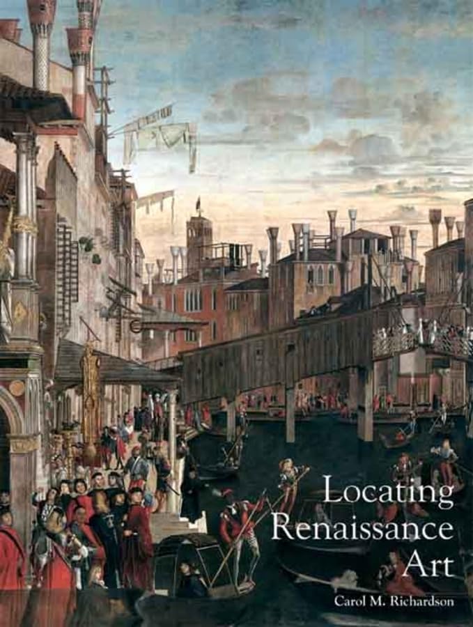 Locating Renaissance Art (Renaissance Art Reconsidered),Used