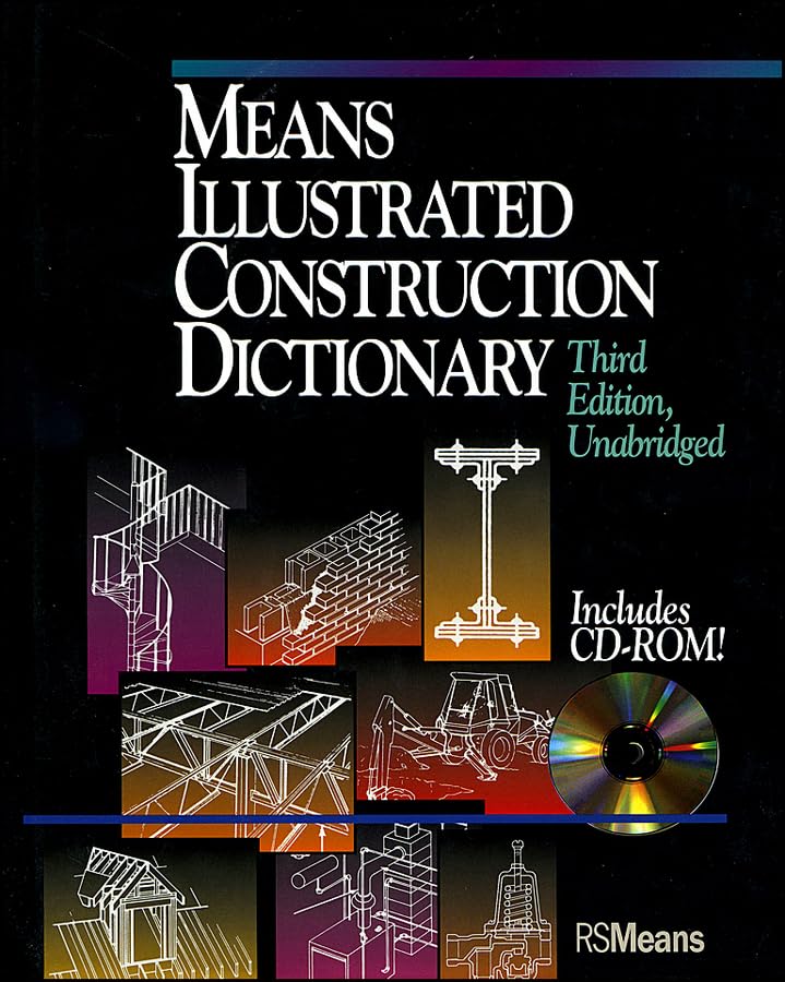 Means Illustrated Construction Dictionary, Includes CDROM! (RSMeans),New