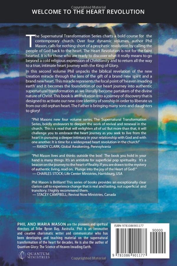 The New Creation Miracle: The Foundation of the Heart Revolution,Used