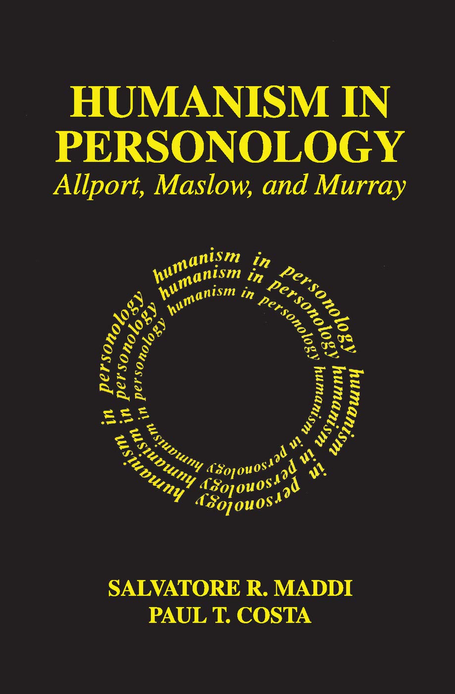 Humanism in Personology: Allport, Maslow, and Murray,Used