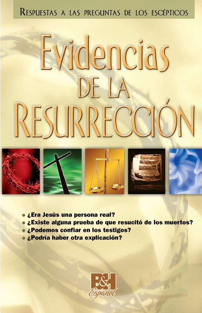 Evidencias De La Resurreccion/Evidence for the Resurrection (Spanish Edition),New