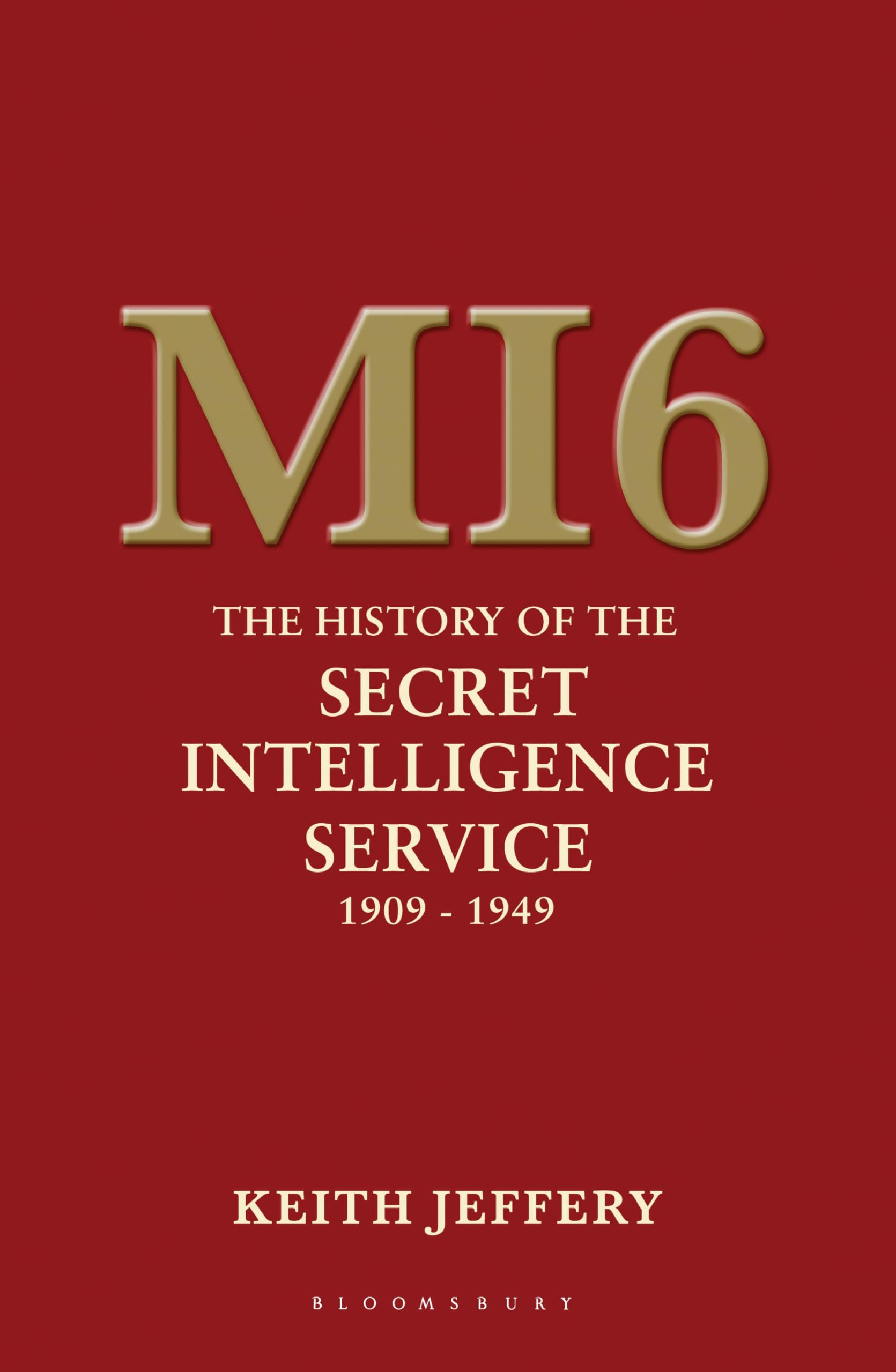 The Secret History Of Mi6,New