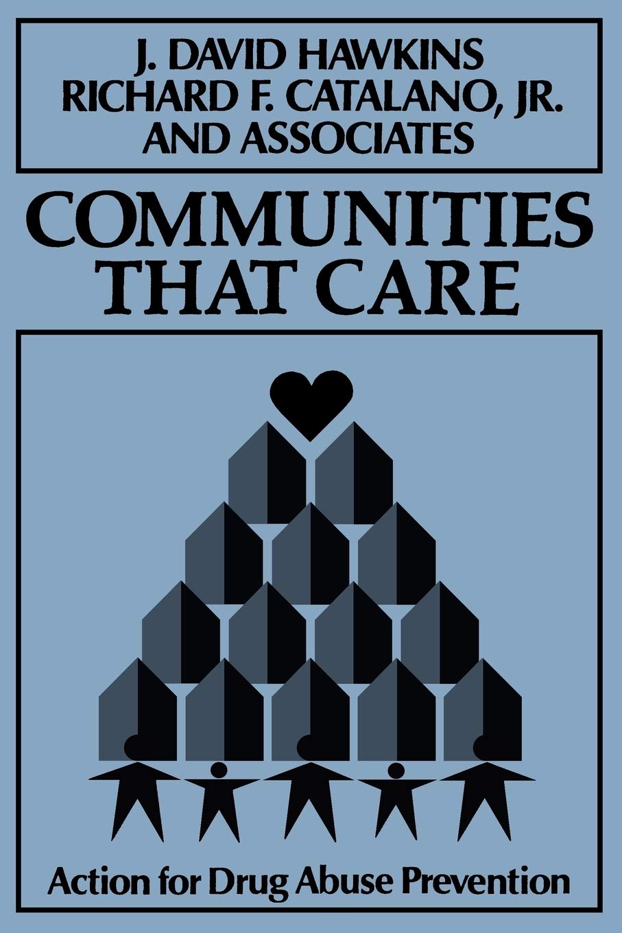 Communities That Care: Action For Drug Abuse Prevention,Used