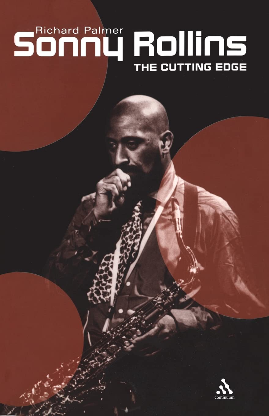 Sonny Rollins: The Cutting Edge (Bayou Jazz Lives Series),New