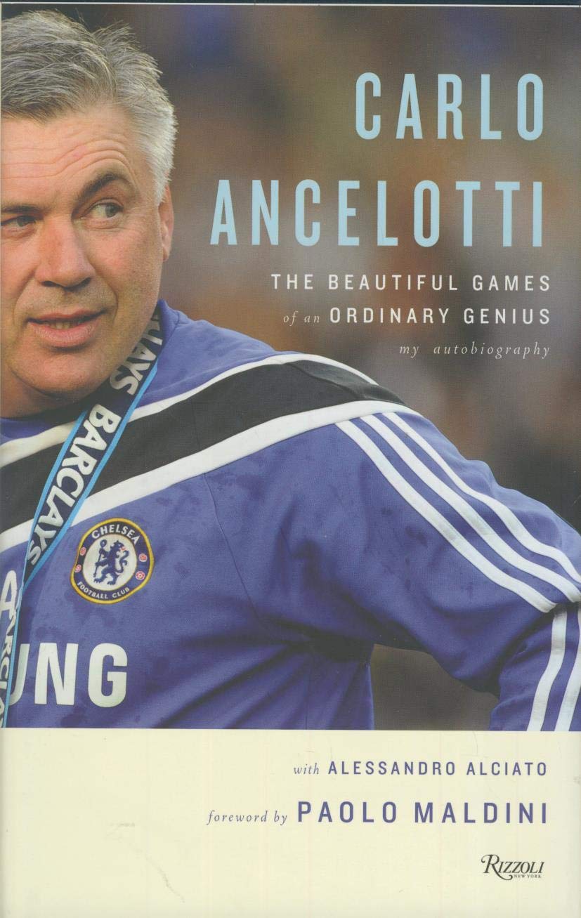 Carlo Ancelotti: The Beautiful Games of an Ordinary Genius,Used