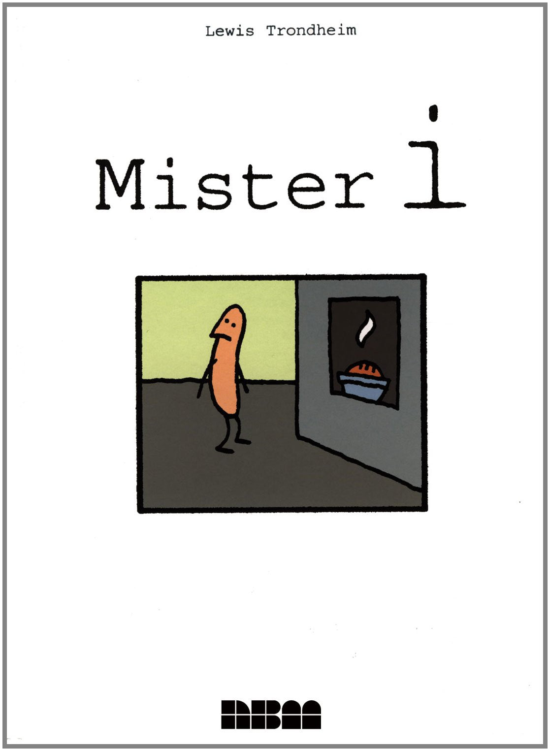 Mister i,Used