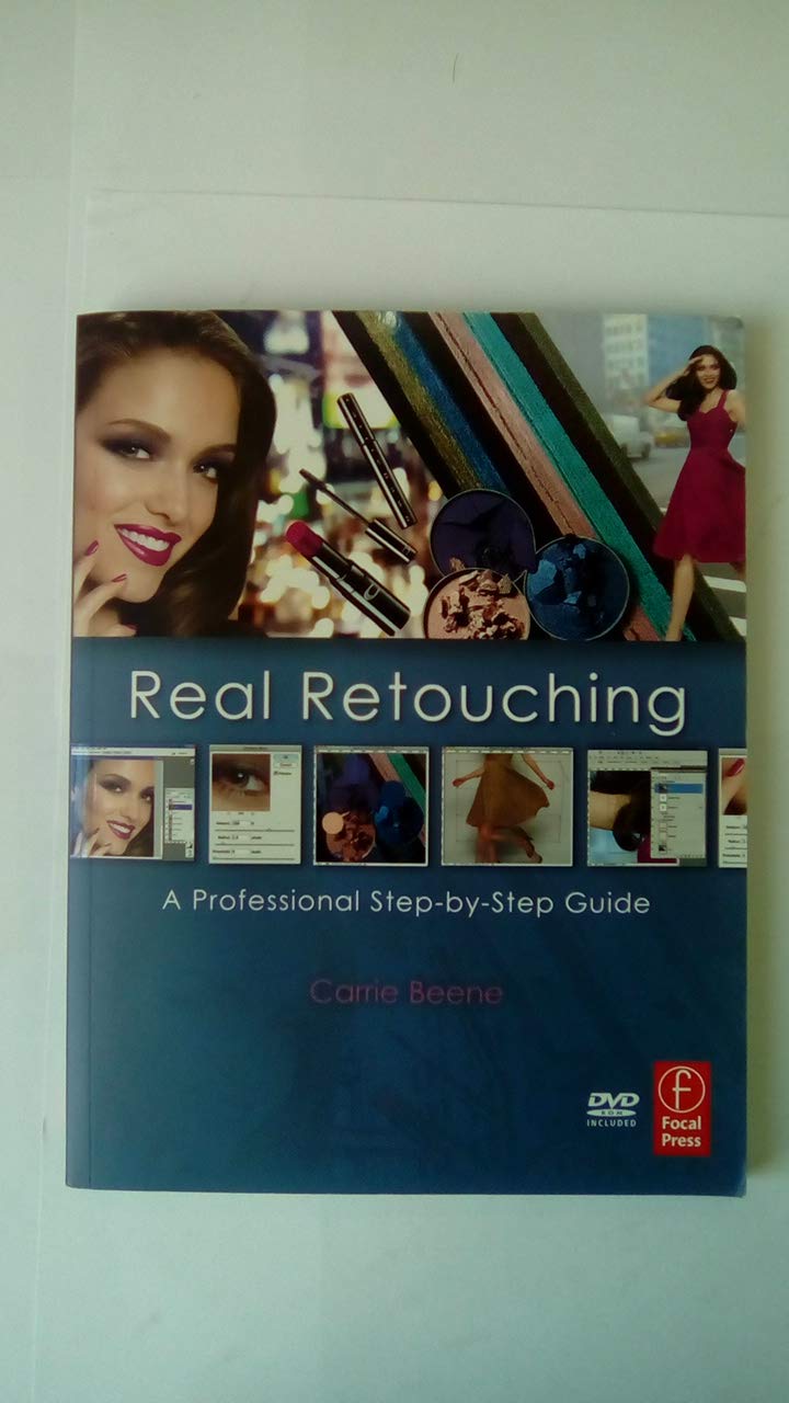 Real Retouching: A Professional StepbyStep Guide,Used