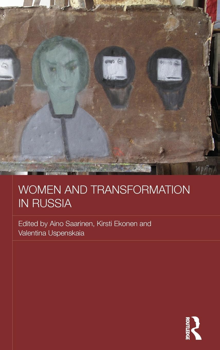 Women and Transformation in Russia (Routledge Studies in the History of Russia and Eastern Europe),Used