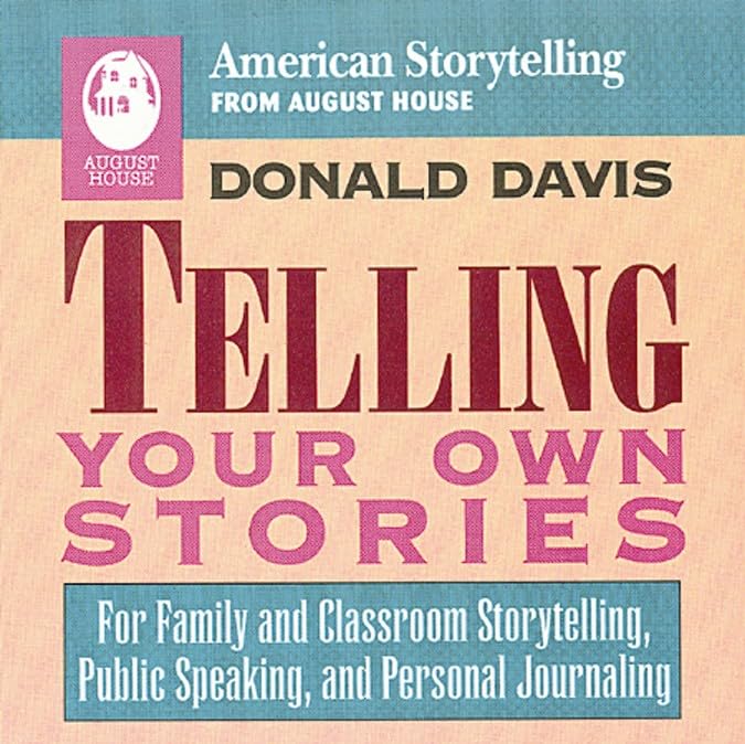 Telling Your Own Stories (American Storytelling),Used