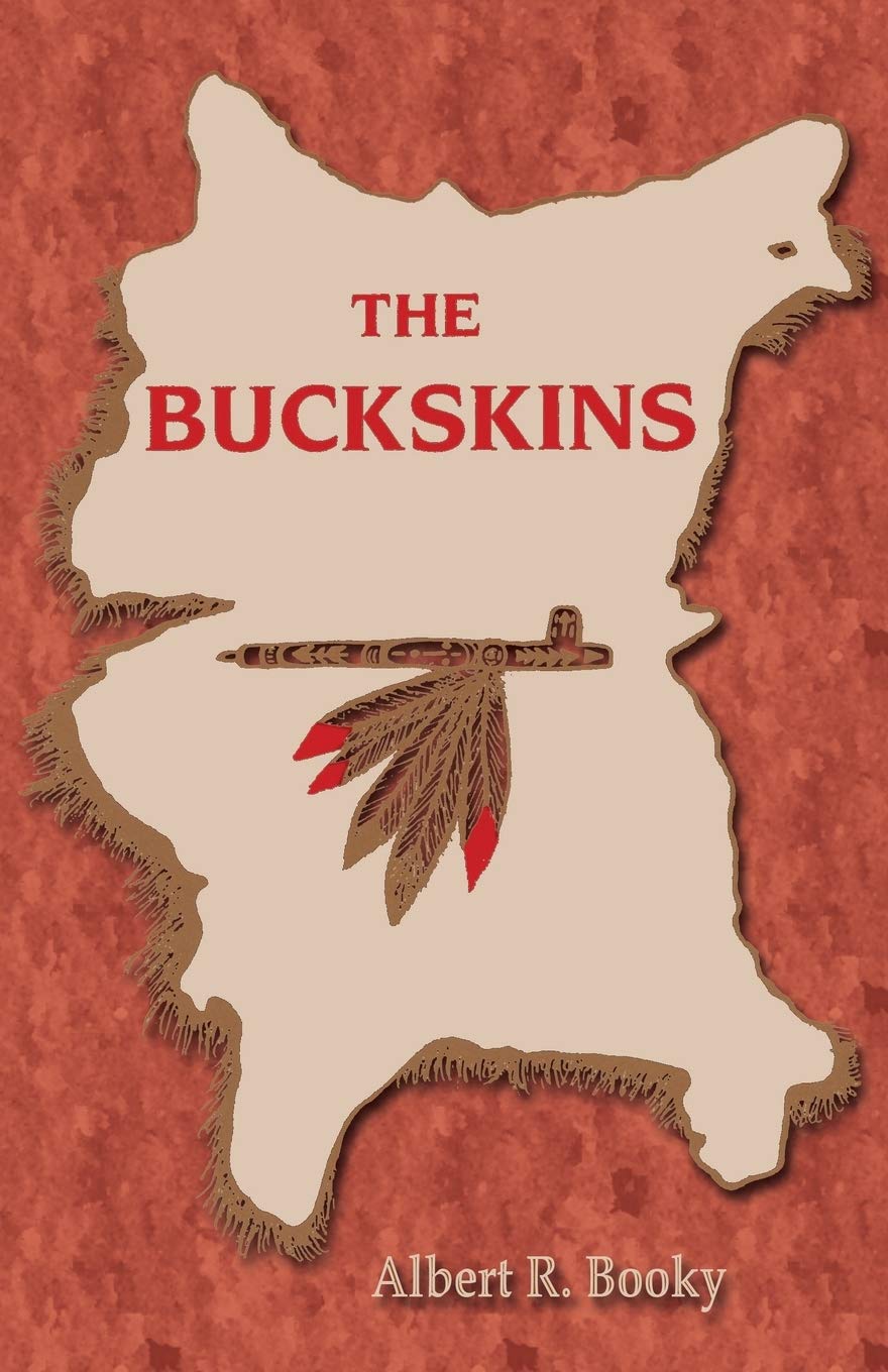 The Buckskins (Real West Fiction Series),Used