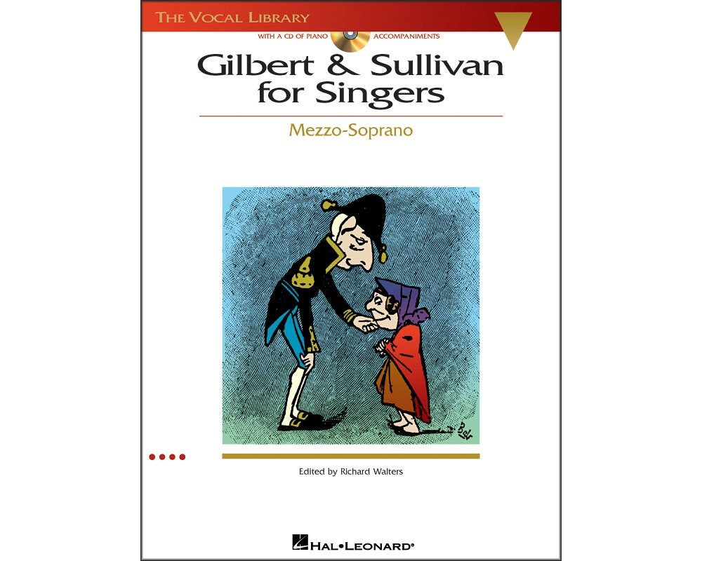 Gilbert & Sullivan for Singers: The Vocal Library MezzoSoprano Bk/Online Audio,Used