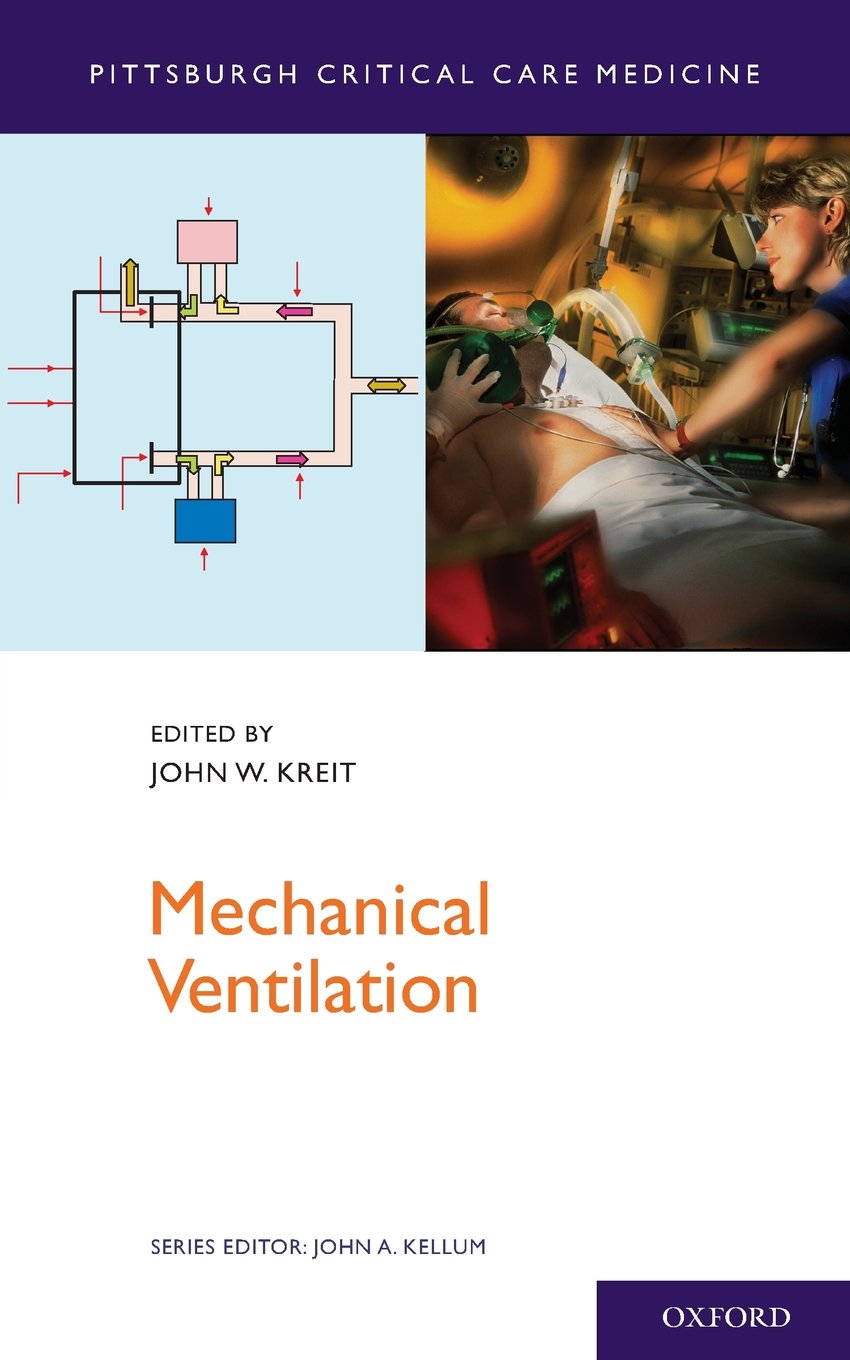 Mechanical Ventilation (Pittsburgh Critical Care Medicine),Used