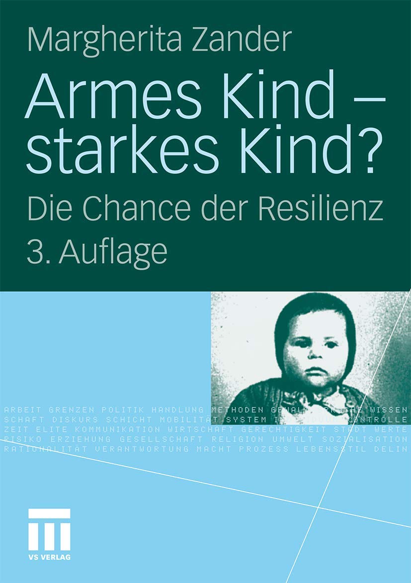 Armes Kind starkes Kind?: Die Chance der Resilienz (German Edition),Used