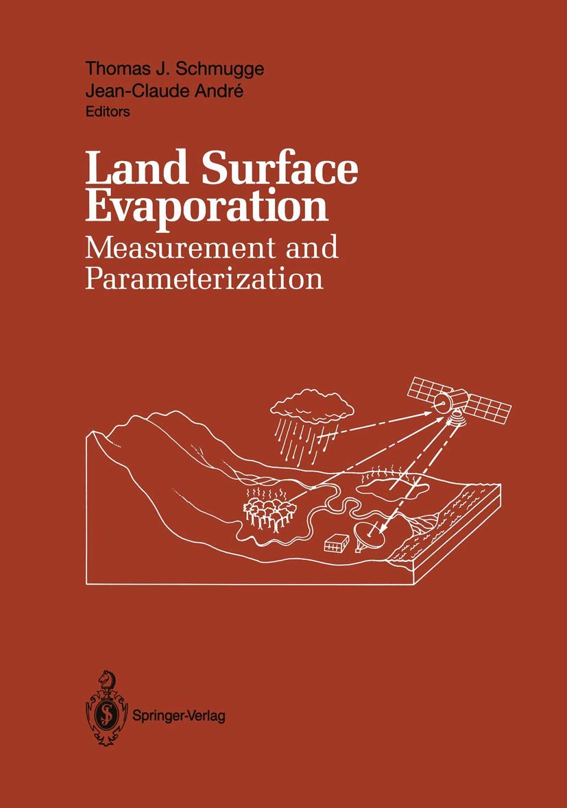 Land Surface Evaporation: Measurement and Parameterization,Used