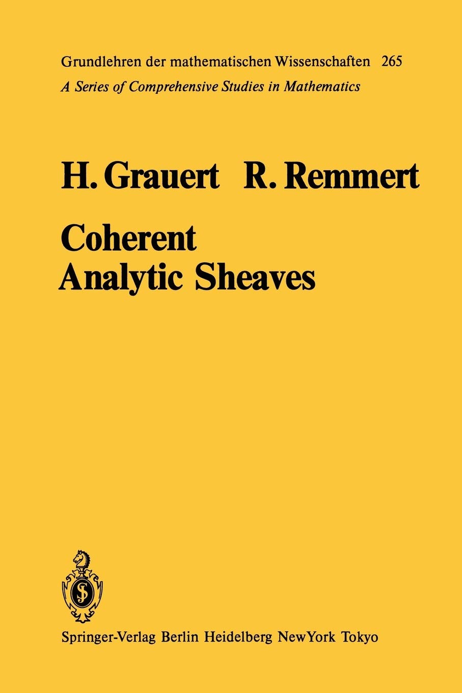 Coherent Analytic Sheaves (Grundlehren Der Mathematischen Wissenschaften, 265),Used