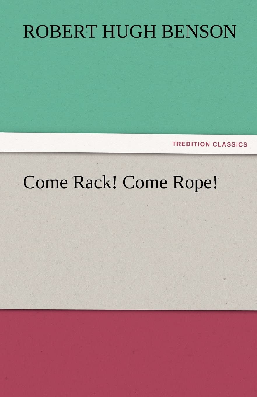 Come Rack! Come Rope!,Used