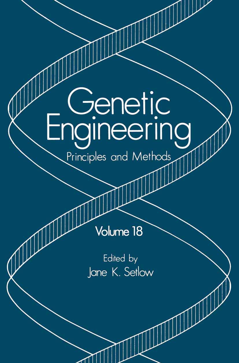 Genetic Engineering: Principles and Methods (Genetic Engineering: Principles and Methods, 18),Used