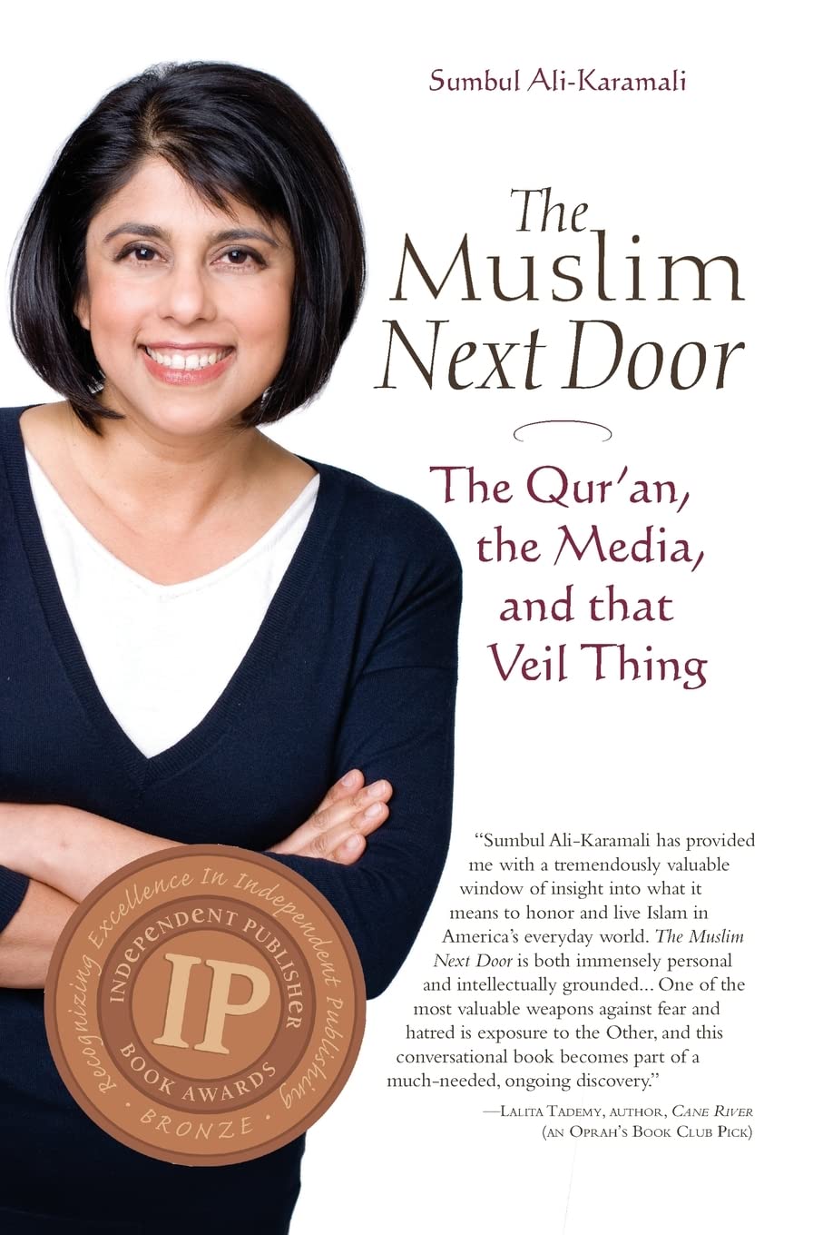 The Muslim Next Door: The Qur'an, the Media, and That Veil Thing,Used