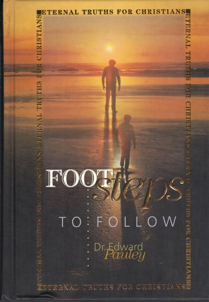 Footsteps to Follow: Eternal Truths for Christian Living (Eternal Truths for Christians),Used