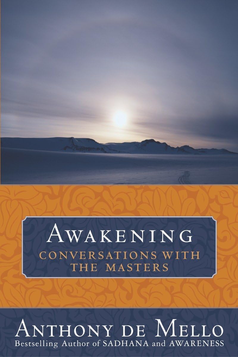 Awakening: Conversations With The Masters