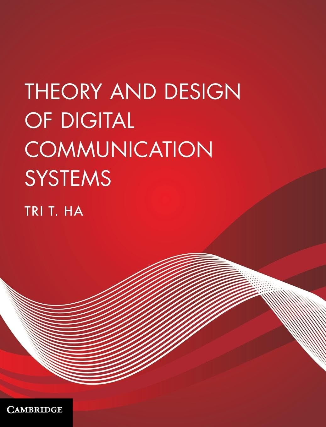 Theory and Design of Digital Communication Systems,Used
