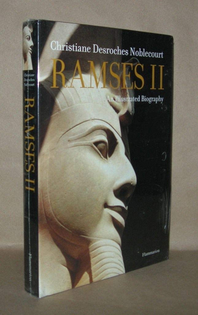 Ramses II: An Illustrated Biography,Used