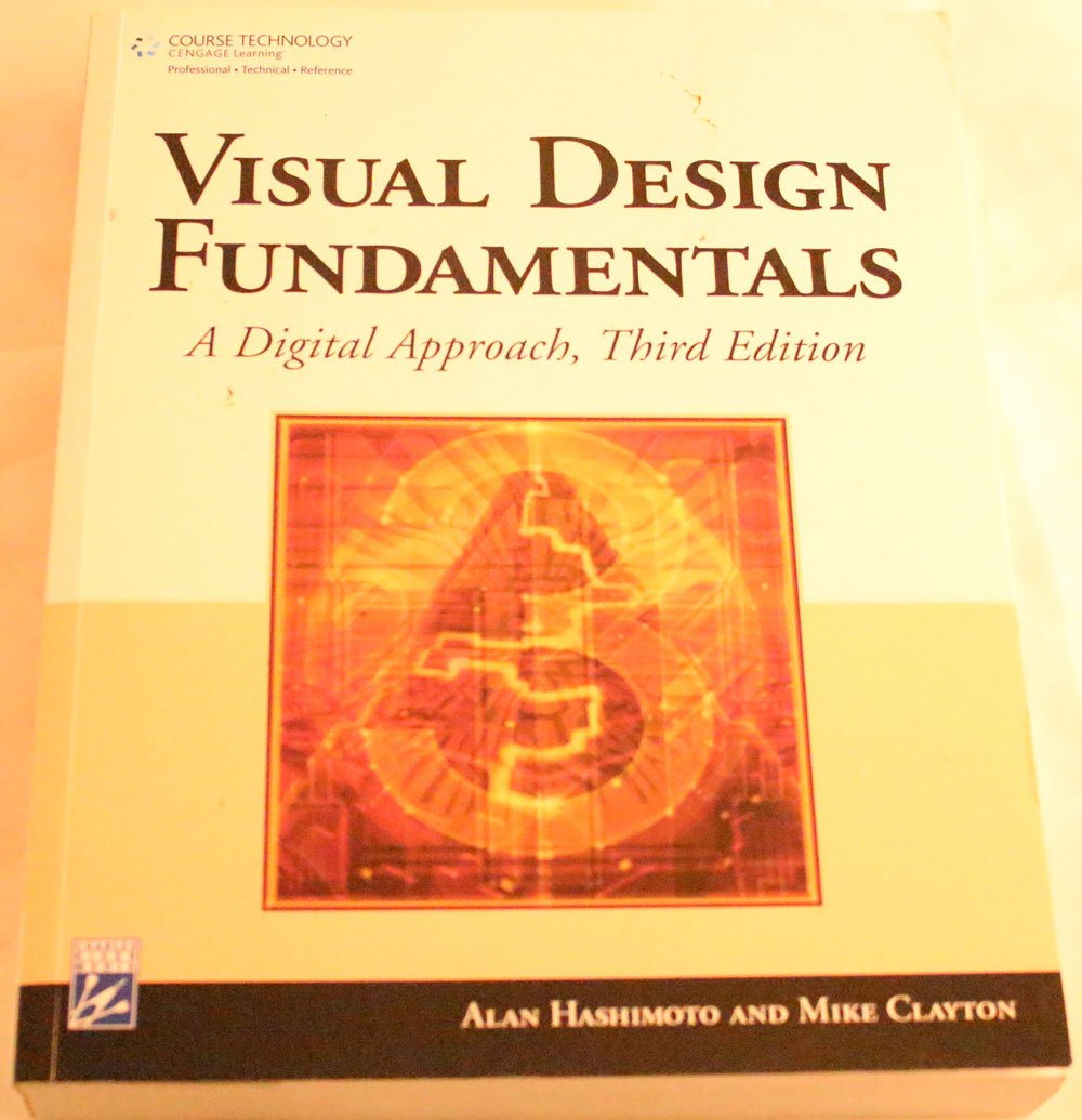 Visual Design Fundamentals: A Digital Approach,Used