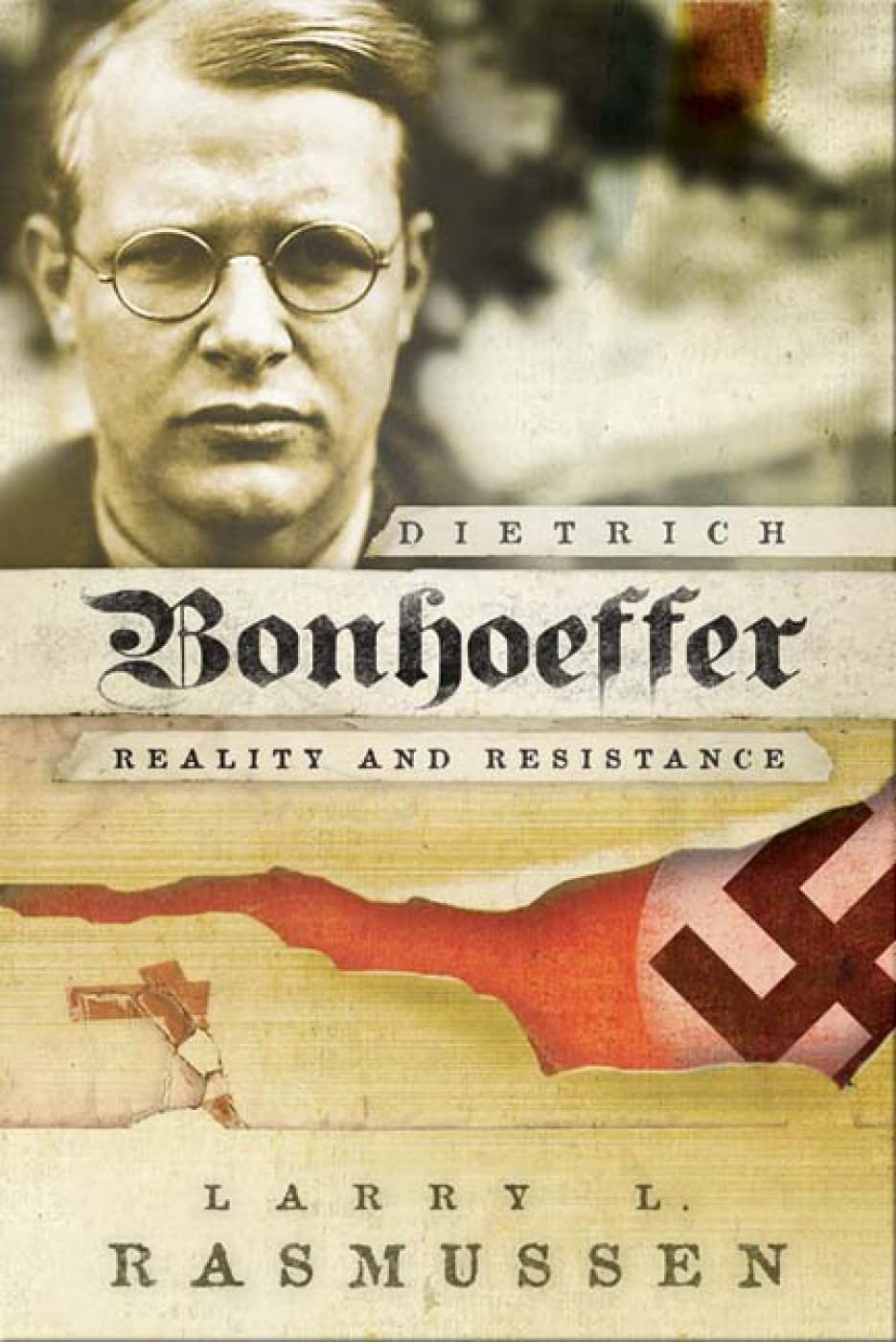 Dietrich Bonhoeffer: Reality And Resistance,Used