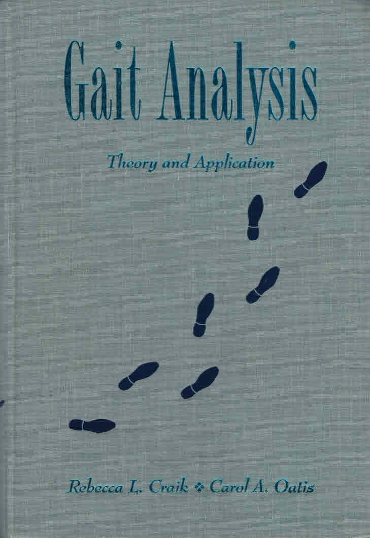 Gait Analysis: Theory And Application,Used