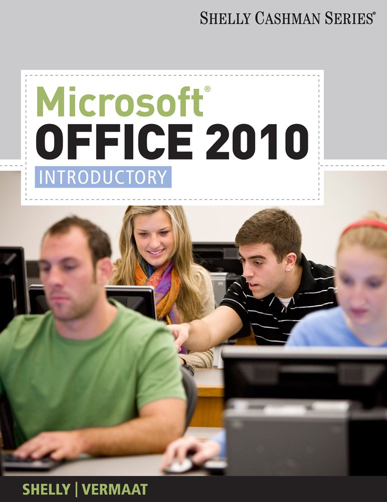 Microsoft Office 2010: Introductory (Shelly Cashman Series Office 2010),New