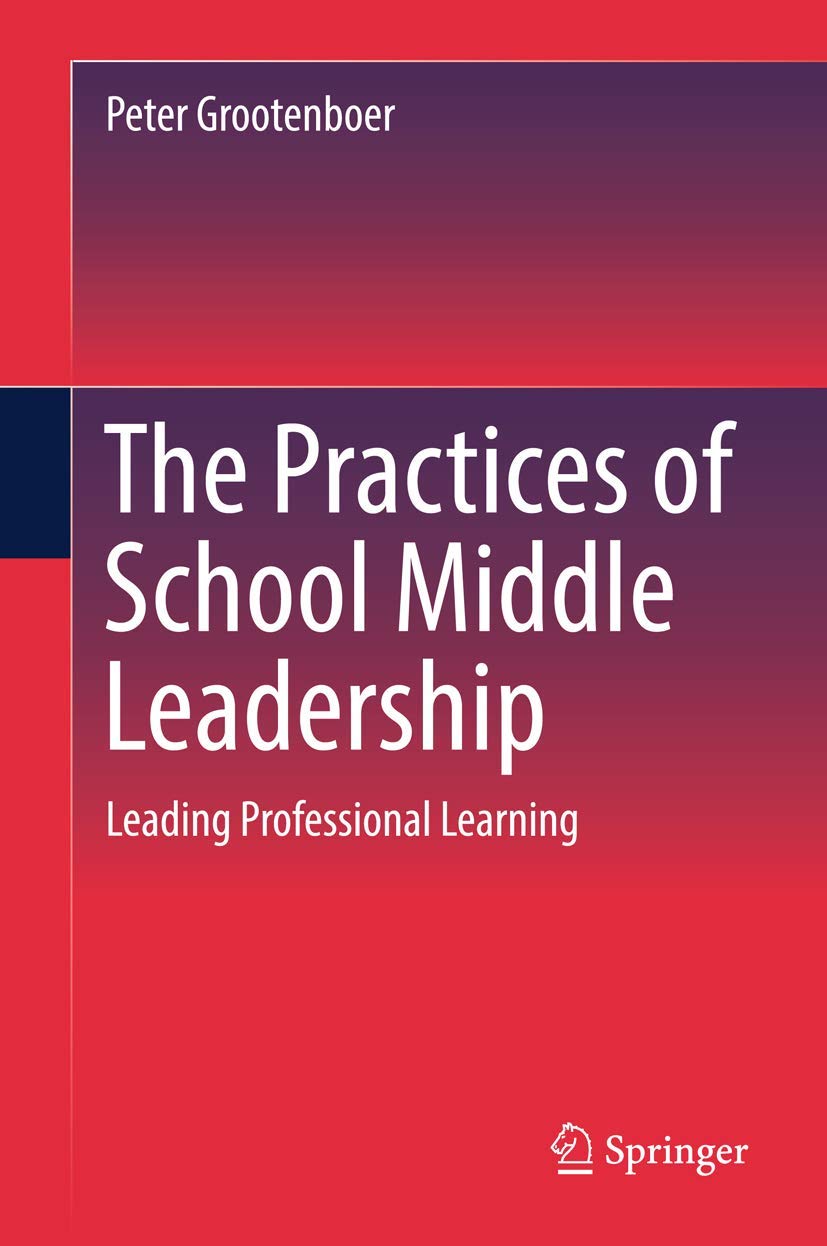 The Practices of School Middle Leadership: Leading Professional Learning,Used