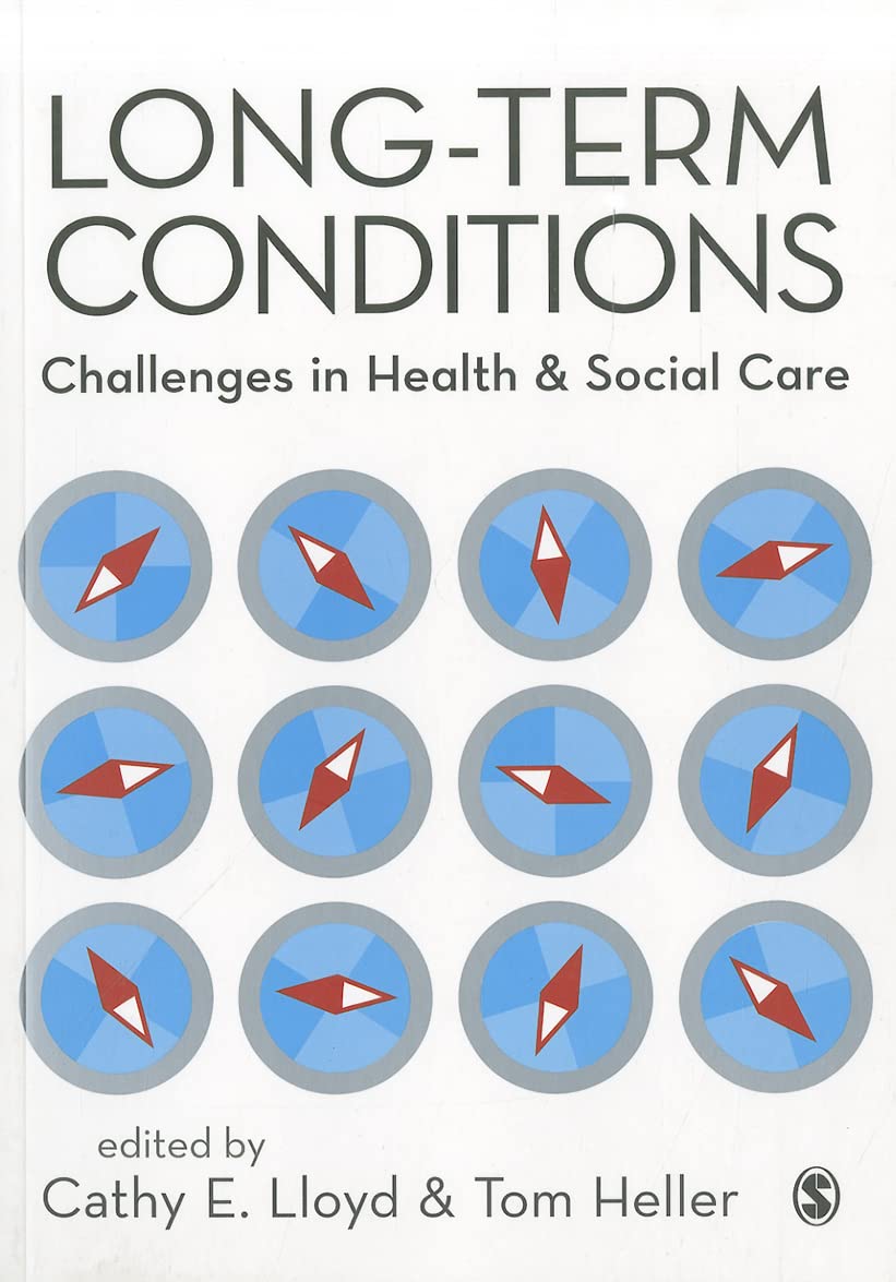 Longterm Conditions: Challenges In Health & Social Care,Used