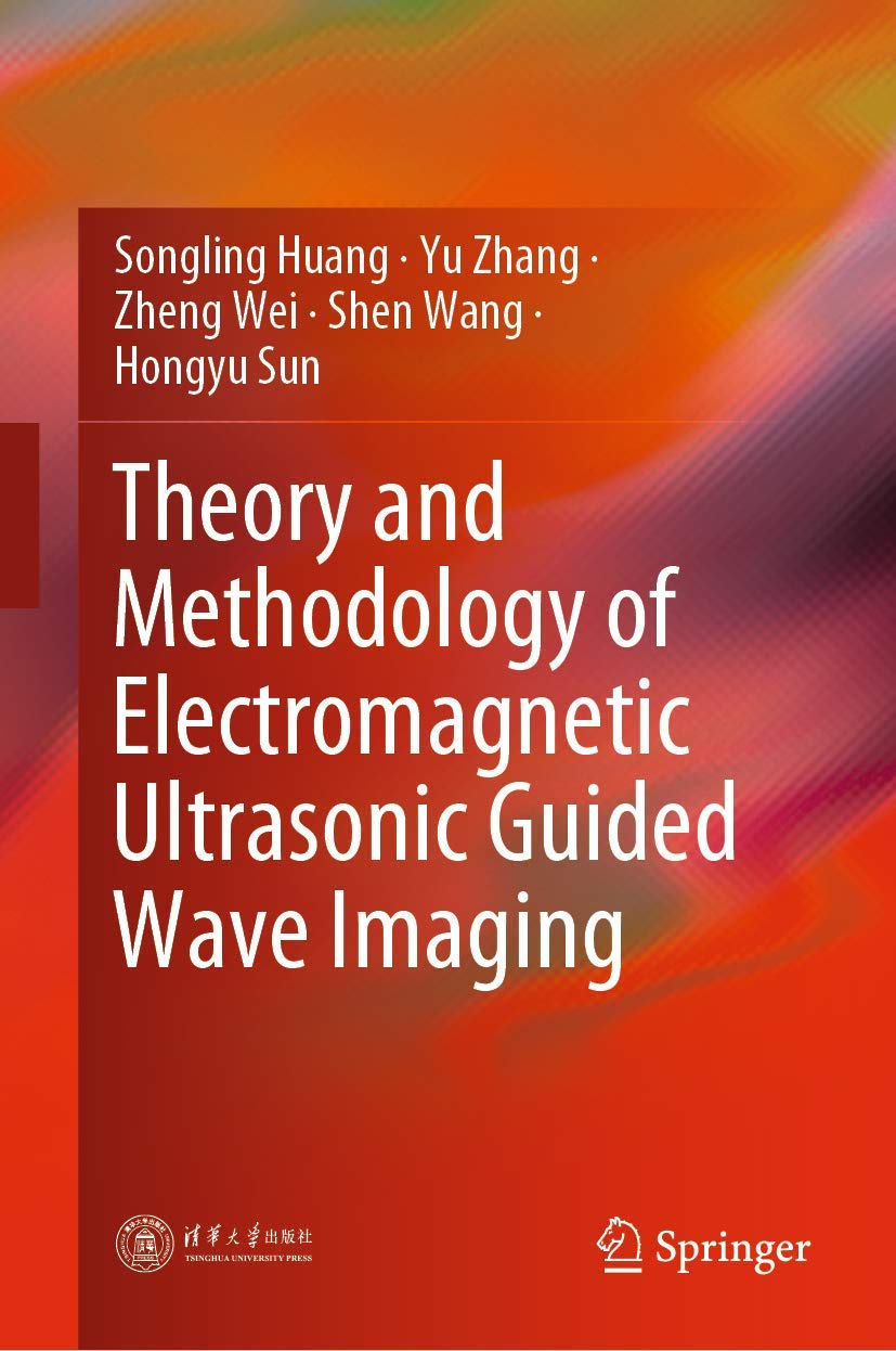 Theory and Methodology of Electromagnetic Ultrasonic Guided Wave Imaging,Used