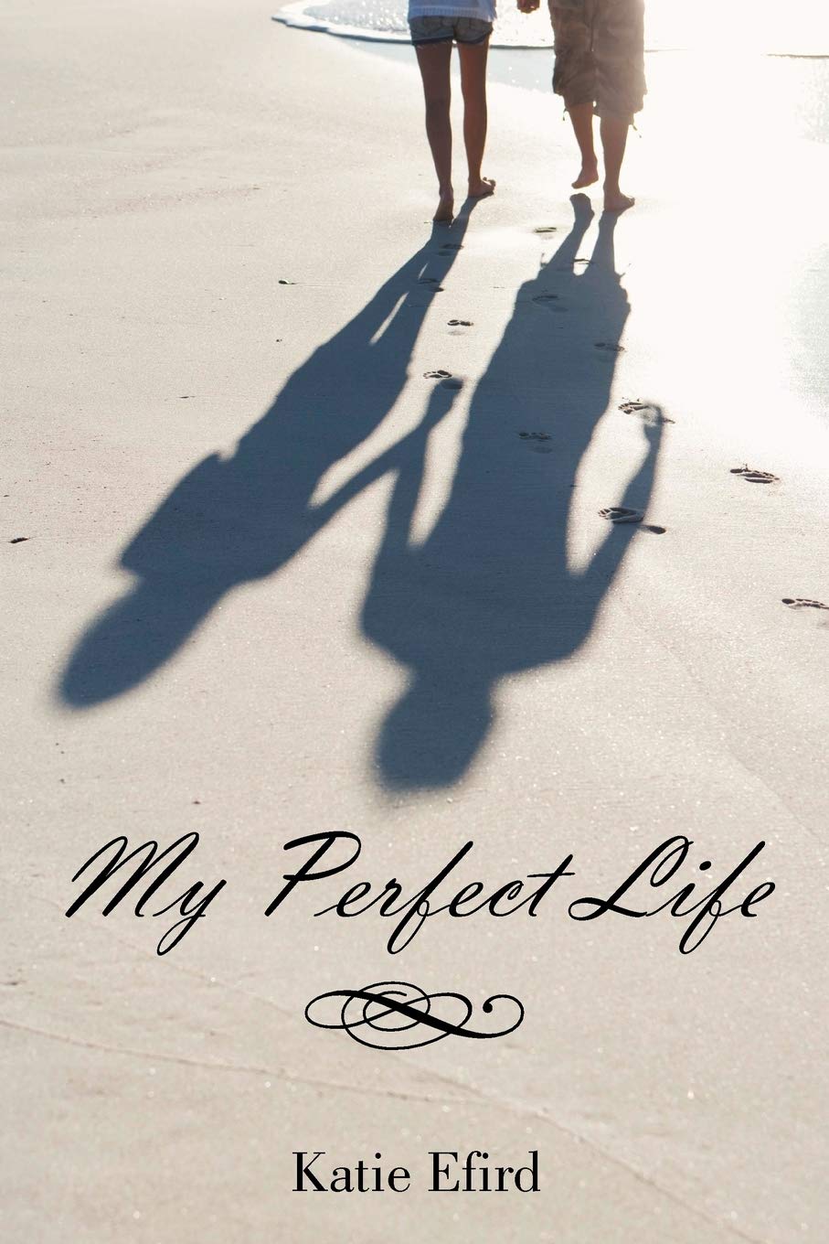 My Perfect Life,New
