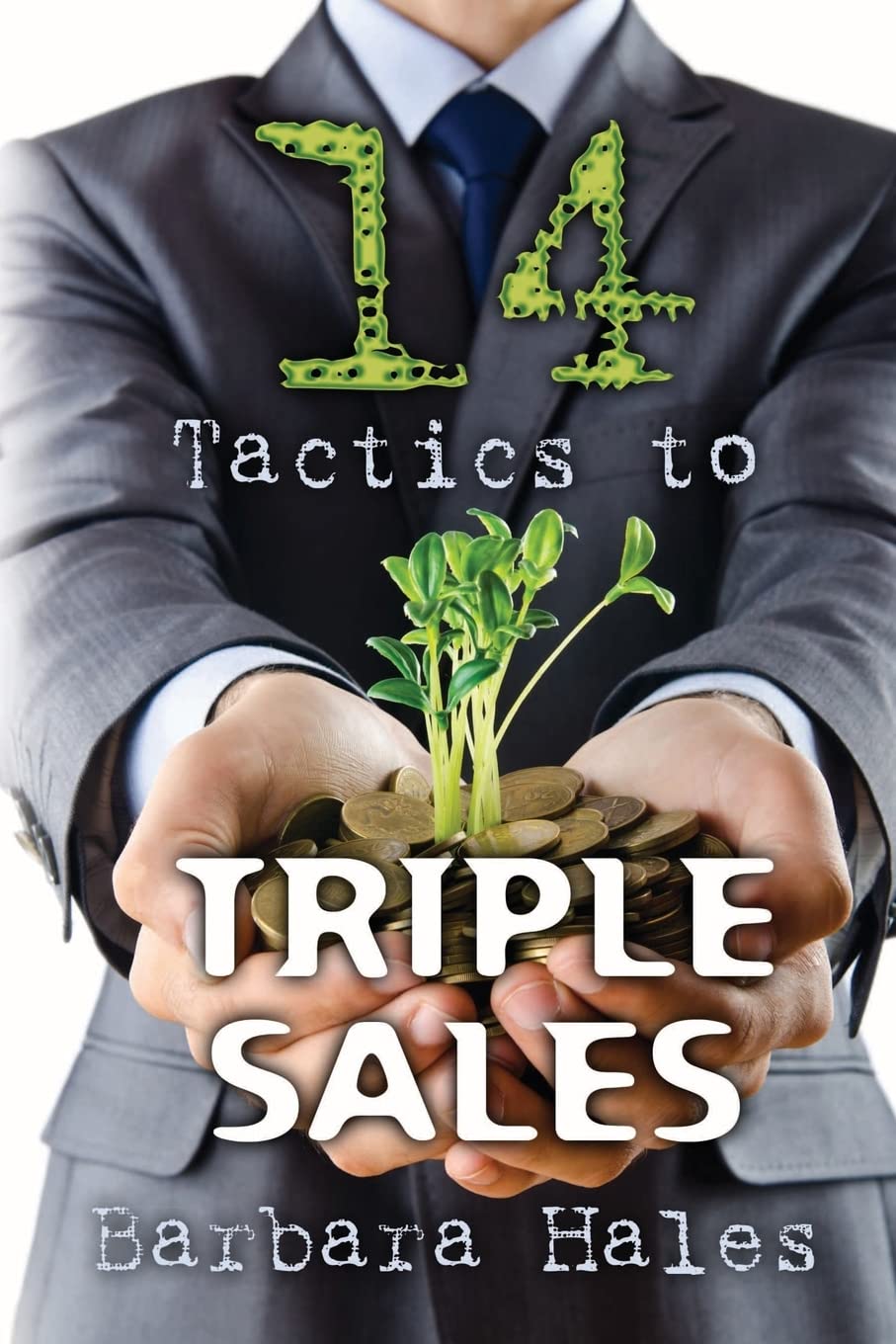 14 Tactics To Triple Sales,Used