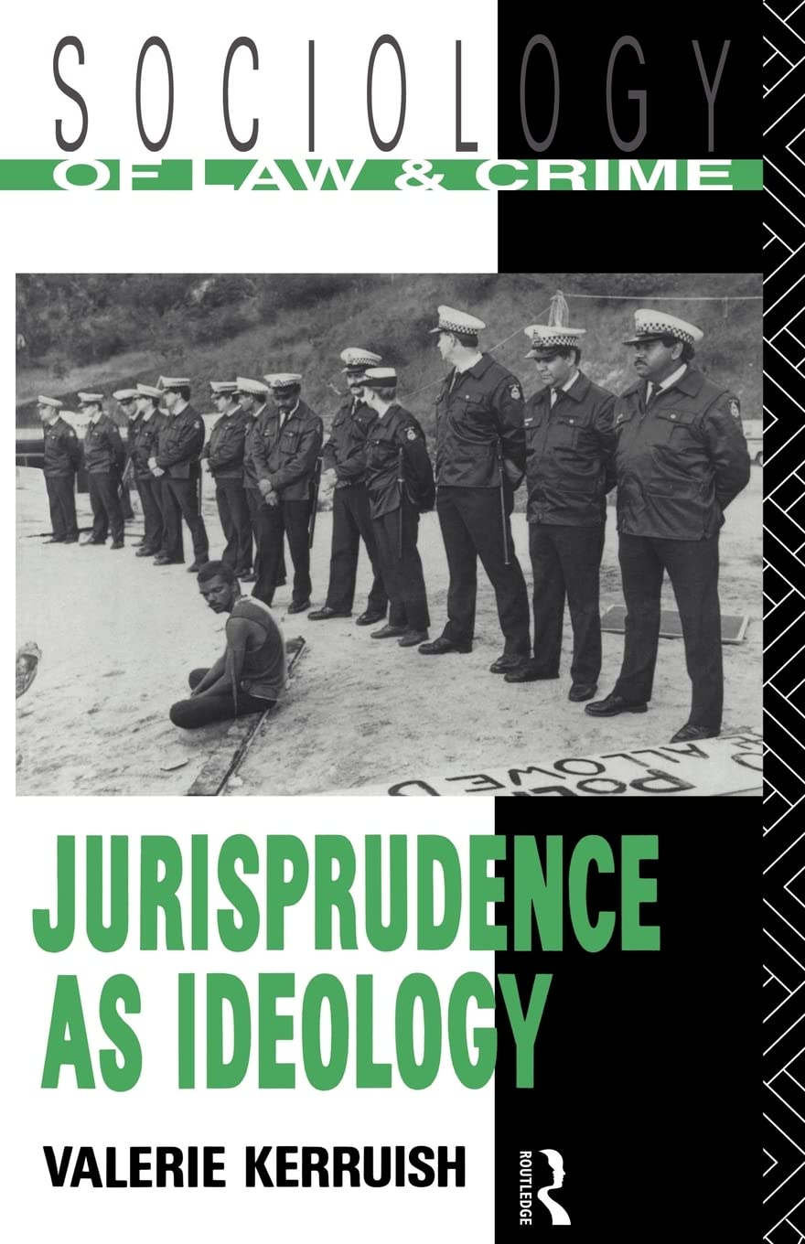Jurisprudence as Ideology (Sociology of Law and Crime),Used