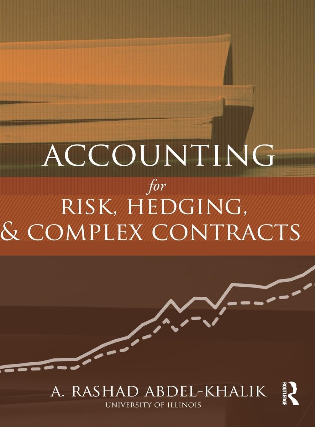 Accounting for Risk, Hedging and Complex Contracts,Used