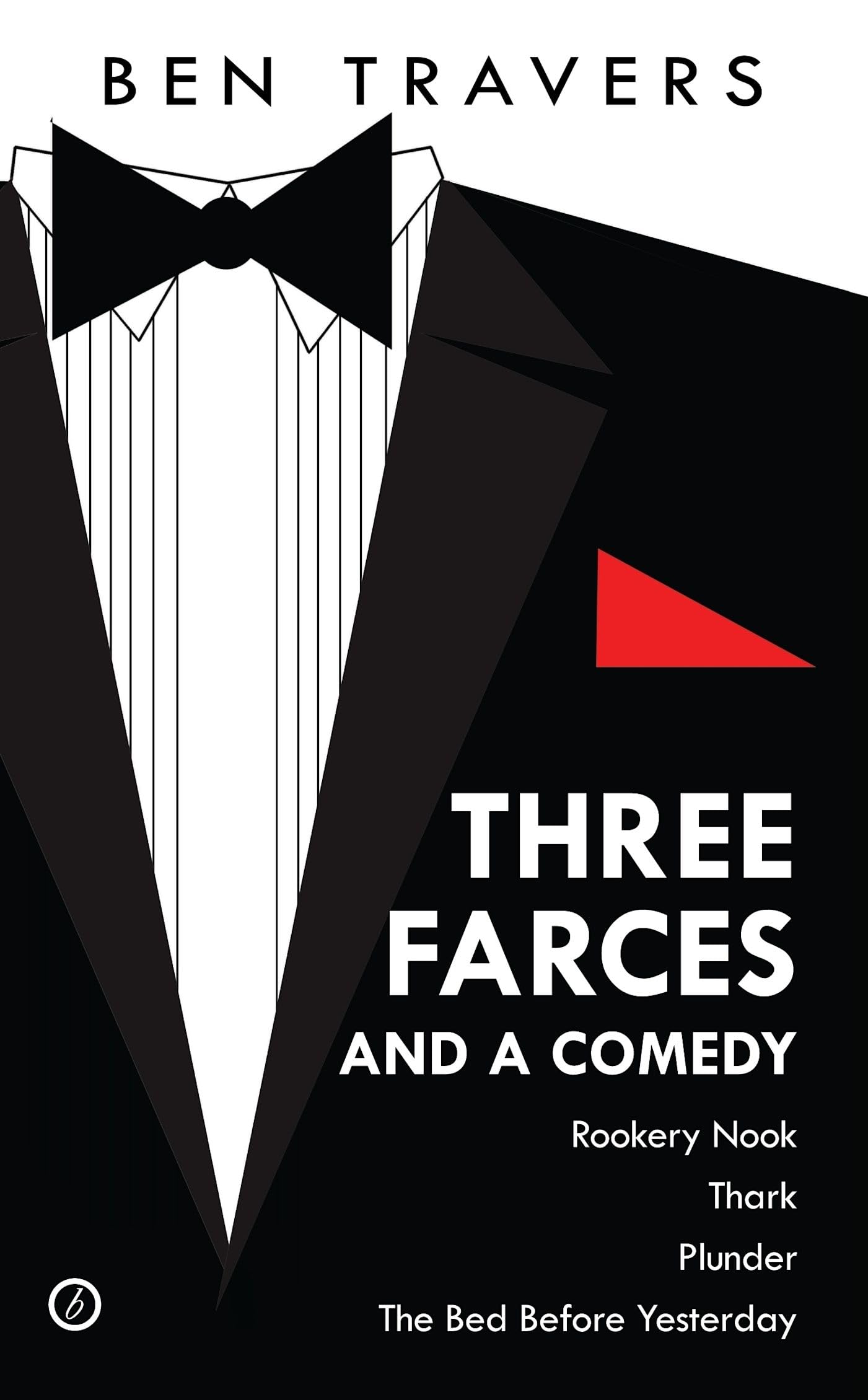 Three Farces And A Comedy (Oberon Modern Playwrights),Used