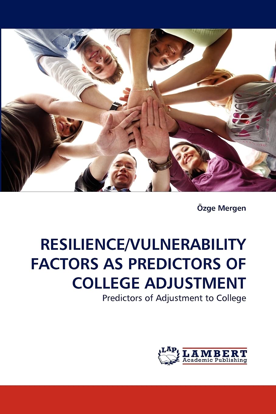 RESILIENCE/VULNERABILITY FACTORS AS PREDICTORS OF COLLEGE ADJUSTMENT: Predictors of Adjustment to College,Used