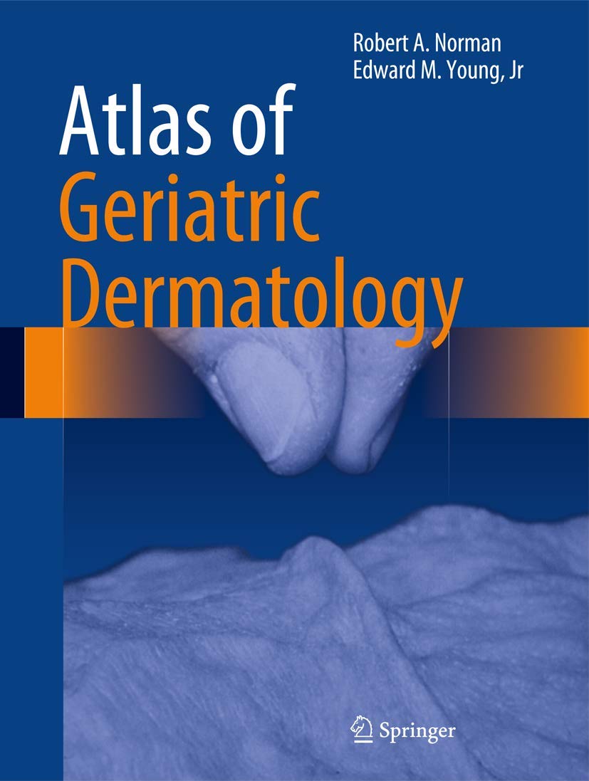 Atlas of Geriatric Dermatology,New