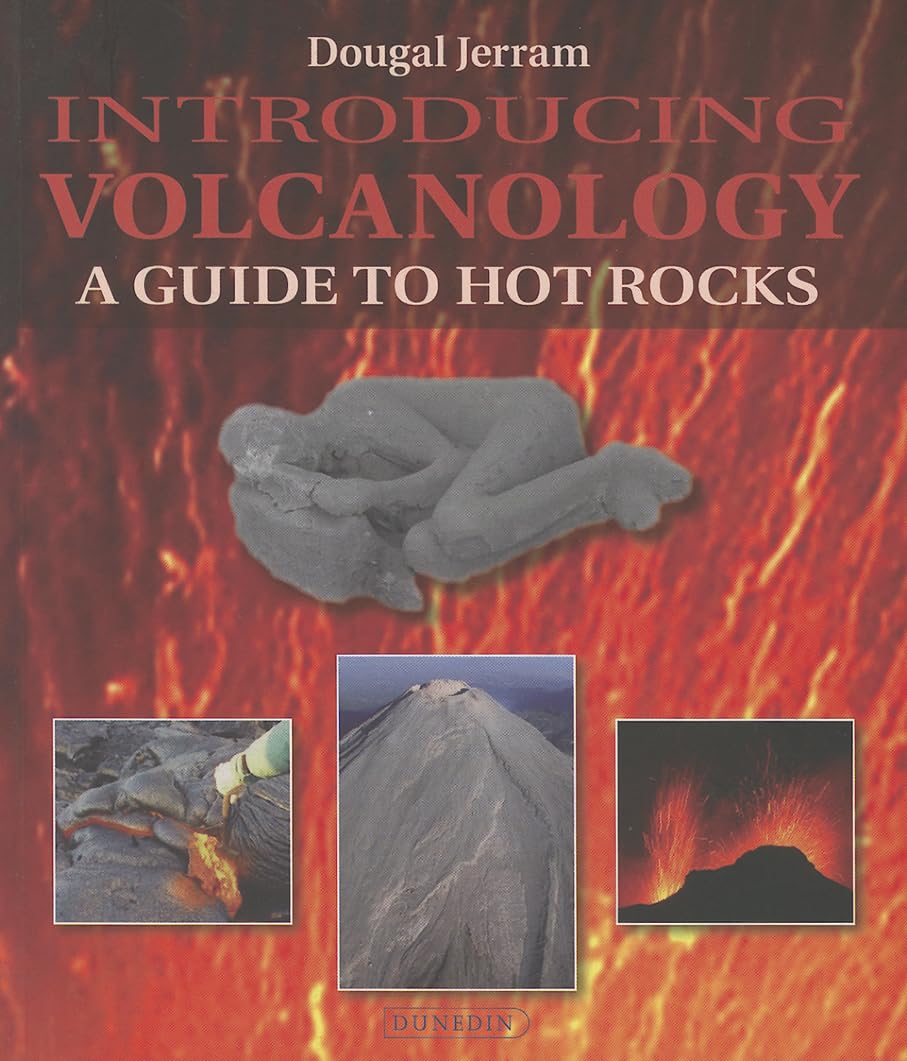 Introducing Volcanology: A Guide to Hot Rocks (Introducing Earth and Environmental Sciences),Used